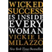 Wicked Success is Inside Every Woman